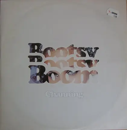 Channing - Bootsy Bootsy Boom