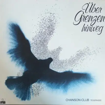Chanson-Club Tegernsee - Über Grenzen Hinweg - Internationale Folklore & Chansons
