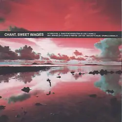 Chant - Sweet Images - DJ Tools Vol. 2