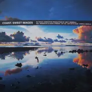 Chant - Sweet Images