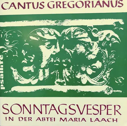 Chantoren Und Chor Der Mönche von Maria Laach - Cantus Gregorianus