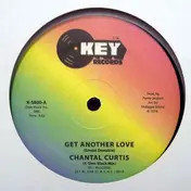 Chantal Curtis - Get Another Love / Hit Man