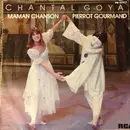 7inch Vinyl Single - Chantal Goya - Maman Chanson / Pierrot Gourmand