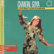 Chantal Goya - Le Mystérieux Voyage De Marie-Rose