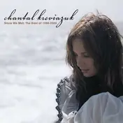 Chantal Kreviazuk - Since We Met: the Best..