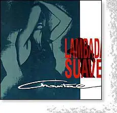 Chantal - Lambada Suave