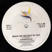 Chantelle - Make Me Believe In You