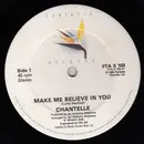 12inch Vinyl Single - Chantelle - Make Me Believe In You