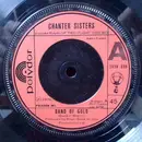 7inch Vinyl Single - Chanter Sisters - Band Of Gold
