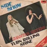 Chanter Sisters - Side Show / Turn Rolling Stone