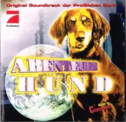 Chanterah - Abenteuer Hund - Original Soundtrack der ProSieben Serie