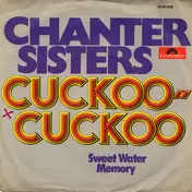 Chanter Sisters - Cuckoo - Cuckoo / Sweet Water Memory