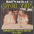 7inch Vinyl Single - Chanter Sisters - Just Your Fool