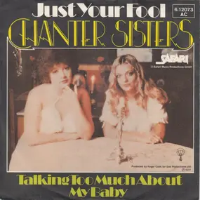 Chanter Sisters - Just Your Fool