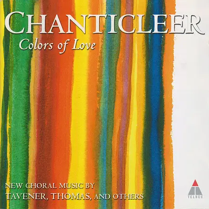Chanticleer - Colors of Love