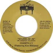 Chantilly Featuring Kim Williams - Stumblin' In