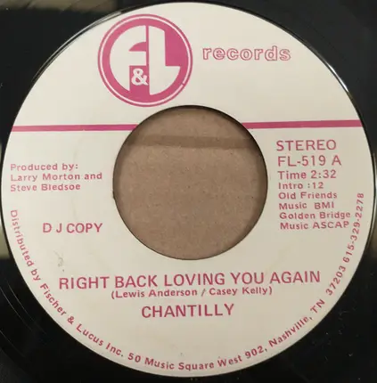 Chantilly - Right Back Loving You Again