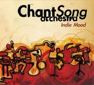 ChantSong Orchestra - Indie Mood