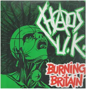 Chaos UK - Burning Britain