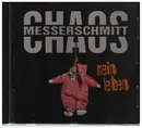 CD - Chaos Messerschmitt - Mein Leben