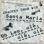 Chaoten Chor W 18 - Santa Maria