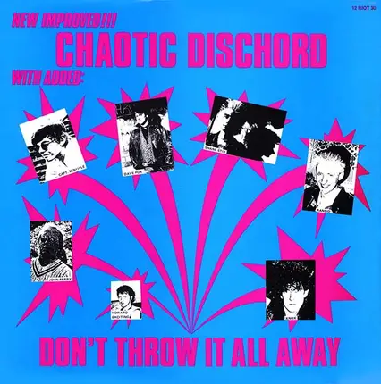 Chaotic Dischord - Don't Throw It All Away