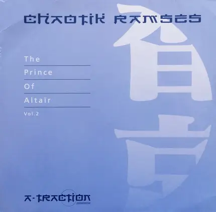 Chaotik Ramses - The Prince Of Altaïr Vol.2