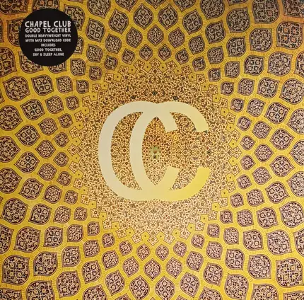 Chapel Club - GOOD TOGETHER
