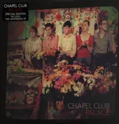 chapel club - Palace