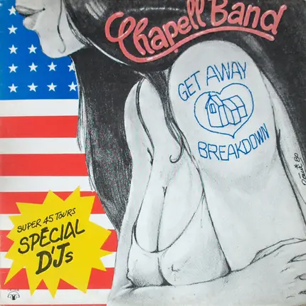 Chapell Band - Get Away / Breakdown