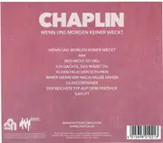CD - Chaplin - Wenn Uns Morgen Keiner Weckt
