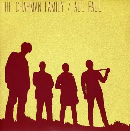 Chapman Family - All Fall