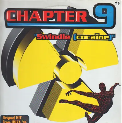 Chapter 9 - Swindle (Cocaïne)