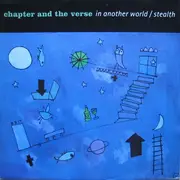 12inch Vinyl Single - Chapter And The Verse - In Another World / Stealth