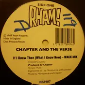 chapter and the verse - If I Knew Then (What I Knew Now)