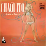 Chaquito And The Quedo Brass - This Is Chaquito And The Quedo Brass