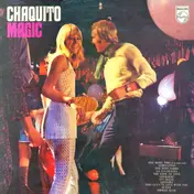 Chaquito - Chaquito Magic