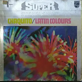 Chaquito - Latin Colours