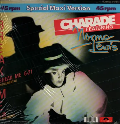 Charade - Break Me
