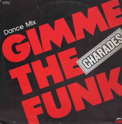 Charades - Gimme the Funk