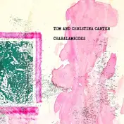 Charalambides - Charalambides: Tom And..