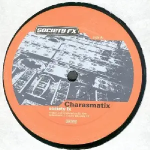 Charasmatix - Society FX / Up And Down