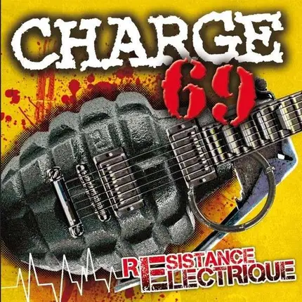 CHARGE 69 - RESISTANCE ELECTRIQUE (LP+CD)