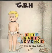 Charged G.B.H - City Baby's Revenge