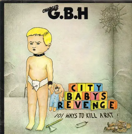 Charged G.B.H - City Baby's Revenge