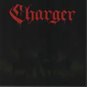 7inch Vinyl Single - Charger - Rolling Through The Night / Summon The Demon - Red Transparent Vinyl
