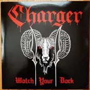 Charger - Watch Your Back / Stay Down 12"