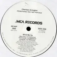 Charisse Arrington - Wind Me Up / Ain't No Way
