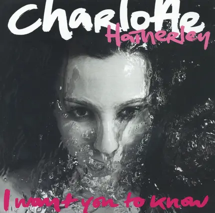 Charlotte Hatherley - I Want You To Know
