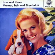 Charlotte Marian - Love And Kisses / Marmor, Stein Und Eisen Bricht